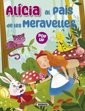 ALICÍA AL PAÍS DE LES MERAVELLES | 9788411967655 | EDICIONES, SUSAETA