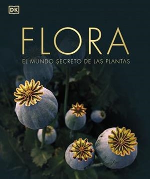 FLORA (NUEVA EDICIÓN) | 9780241612231 | , DK