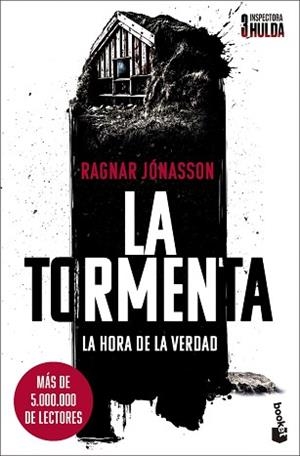 TORMENTA LA (SERIE INSPECTORA HULDA, 3) | 9788432249624 | JÓNASSON, RAGNAR