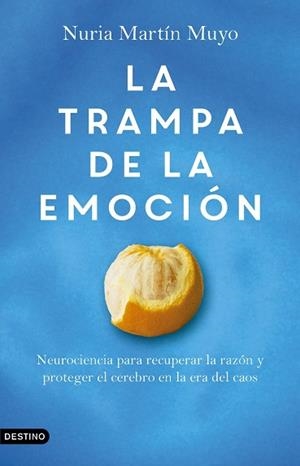 TRAMPA DE LA EMOCIÓN | 9788423369751 | MARTIN MUYO, NURIA