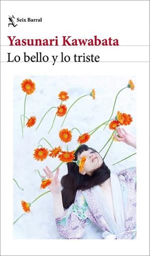 BELLO Y LO TRISTE LO | 9788432249648 | KAWABATA, YASUNARI