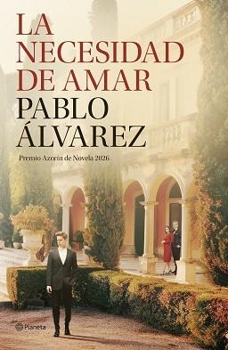 NECESIDAD DE AMAR | 9788408322665 | ÁLVAREZ, PABLO