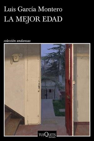 MEJOR EDAD | 9788411077729 | GARCIA MONTERO, LUIS
