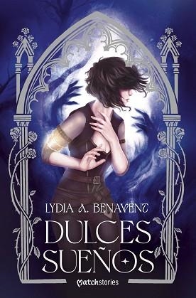 DULCES SUEÑOS | 9788427055117 | A. BENAVENT, LYDIA