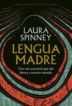 LENGUA MADRE | 9788491998785 | SPINNEY, LAURA