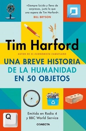 BREVE HISTORIA DE LA HUMANIDAD EN 50 OBJETOS UNA | 9791387513191 | HARFORD, TIM