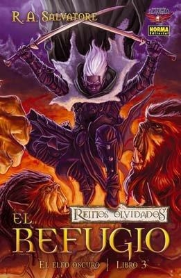 REINOS OLVIDADOS 3. EL ELFO OSCURO: EL REFUGIO | 9788498476842 | DABB, ANDREW / SALVATORE, R. A. SALVATORE / SEELEY, TIM