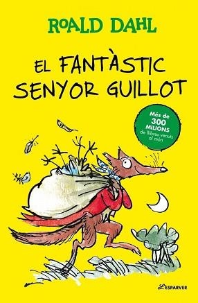 FANTÀSTIC SENYOR GUILLOT | 9791387741907 | DAHL, ROALD