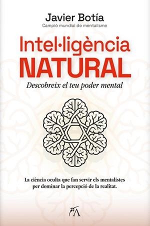 INTEL·LIGÈNCIA NATURAL | 9788410354845 | JAVIER BOTÍA,