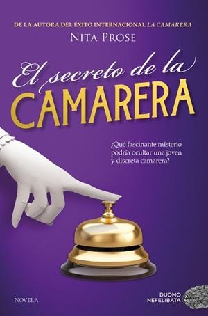 SECRETO DE LA CAMARERA | 9788410346123 | PROSE, NITA