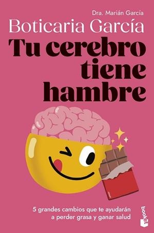 TU CEREBRO TIENE HAMBRE | 9788408307662 | BOTICARIA GARCÍA, BOTICARIA GARCÍA