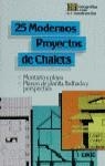 VEINTICINCO MODERNOS PROYECTOS DE CHALETS | 9788432929342 | BORRELL, JAVIER