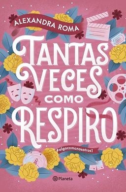 TANTAS VECES COMO RESPIRO | 9788408319870 | ROMA, ALEXANDRA