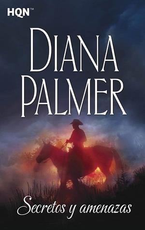 SECRETOS Y AMENAZAS | 9788413289359 | DIANA PALMER