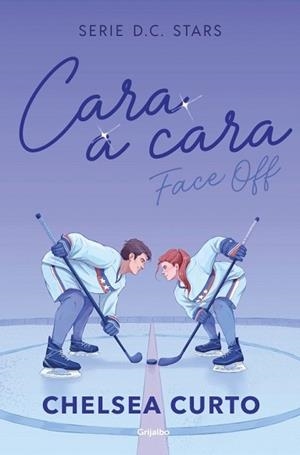 CARA A CARA (SERIE D. C. STARS 1) | 9788425373862 | CHELSEA, CURTO