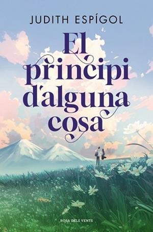 PRINCIPI D'ALGUNA COSA | 9791387653637 | ESPÍGOL, JUDITH