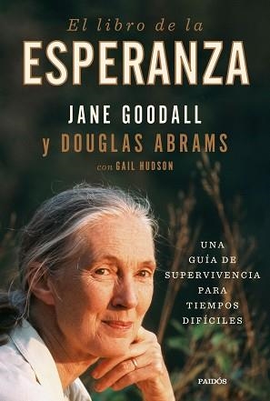 LIBRO DE LA ESPERANZA | 9788449338915 | ABRAMS, DOUGLAS / GOODALL, JANE