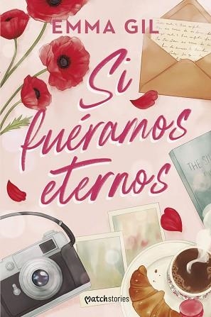 SI FUÉRAMOS ETERNOS | 9788427054622 | GIL, EMMA