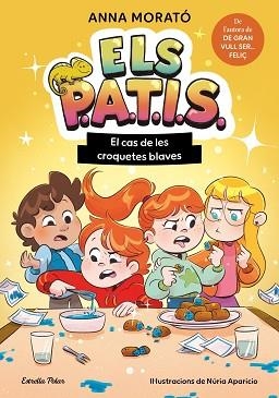 PATIS 2. EL CAS DE LES CROQUETES BLAVES | 9791387783259 | MORATO GARCÍA, ANNA
