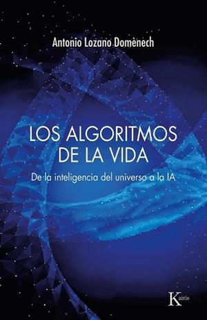 ALGORITMOS DE LA VIDA | 9788411214292 | LOZANO DOMÈNECH, ANTONIO
