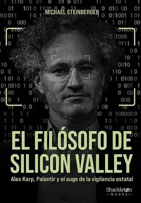 FILÓSOFO DE SILICON VALLEY | 9788413618029 | STEINBERGER, MICHAEL