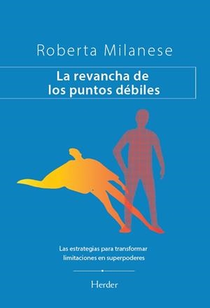 REVANCHA DE LOS PUNTOS DÉBILES | 9788425453939 | MILANESE, ROBERTA