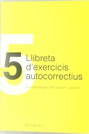 LLIBRETA D'EXERCICIS AUTOCORRECTIUS, 5 | 9788460030669 | FARGAS RIERA, ASSUMPTA