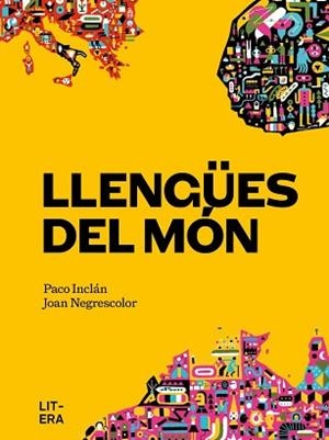 LLENGÜES DEL MÓN | 9788412585179 | INCLAN, PACO / , JOAN NEGRESCOLOR