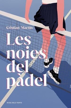 NOIES DEL PÀDEL | 9791387653729 | MARTIN, CRISTIAN