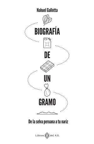 BIOGRAFÍA DE UN GRAMO | 9791387839420 | GALLOTTA, NAHUEL