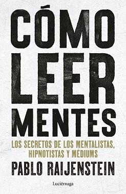 CÓMO LEER MENTES | 9791387667719 | RAIJENSTEIN, PABLO