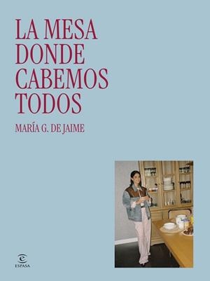 MESA DONDE CABEMOS TODOS | 9788467081756 | G. DE JAIME, MARÍA