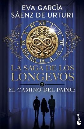 SAGA DE LOS LONGEVOS 3. EL CAMINO DEL PADRE | 9788408319498 | GARCÍA SÁENZ DE URTURI, EVA