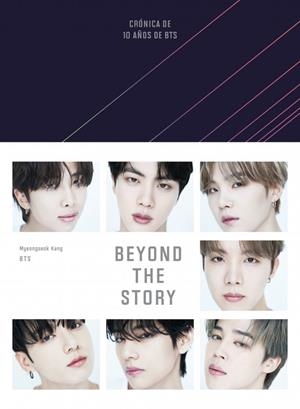 BEYOND THE STORY (EDICIÓN EN ESPAÑOL) | 9788401033698 | , BTS / KANG, MYEONGSEOK