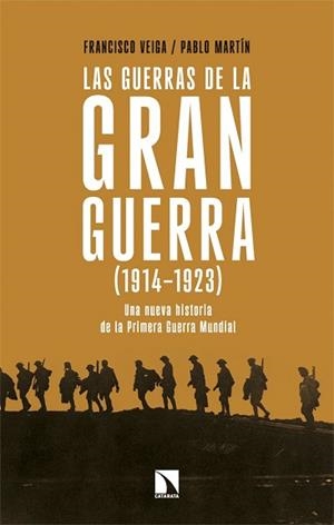 GUERRAS DE LA GRAN GUERRA (1914-1923) | 9788410676251 | VEIGA, FRANCISCO / MARTIN, PABLO