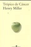 TROPICO DE CANCER  (BOLSILLO) | 9788435019316 | MANZANO, CARLOS / MILLER, HENRY MILLER