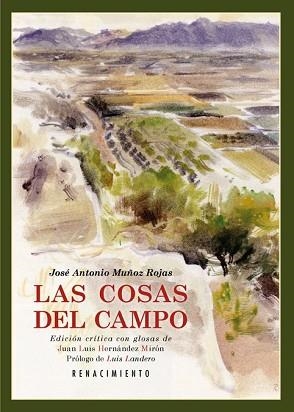 COSAS DEL CAMPO | 9788416246762 | JOSÉ ANTONIO MUÑOZ ROJAS