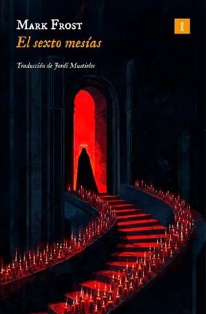 SEXTO MESÍAS | 9791387641863 | FROST, MARK