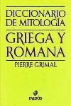 DICCIONARIO DE MITOLOGIA GRIEGA Y ROMANA (RUSTEGA) | 9788475091662 | GRIMAL, PIERRE