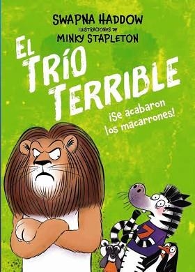 TRÍO TERRIBLE, 2. ¡SE ACABARON LOS MACARRONES! | 9791388034114 | HADDOW, SWAPNA