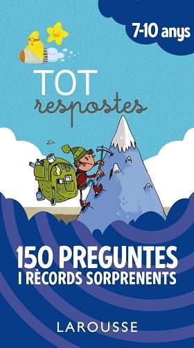 TOT RESPOSTES.150 PREGUNTES I RÈCORDS SORPRENENTS | 9788417273859 | , LAROUSSE EDITORIAL