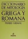 DICCIONARIO DE MITOLOGIA GRIEGA Y ROMANA | 9788475090535 | GRIMAL, PIERRE