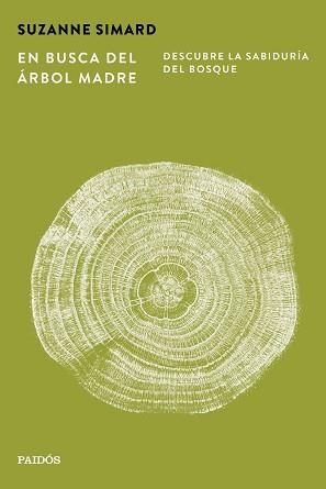 BUSCA DEL ÁRBOL MADRE | 9788449345654 | SIMARD, SUZANNE