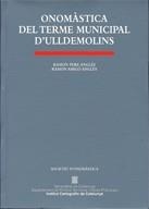 ONOMASTICA DEL TERME MUNICIPAL D'ULLDEMOLINS | 9788439342571 | PERE ANGLES, RAMON