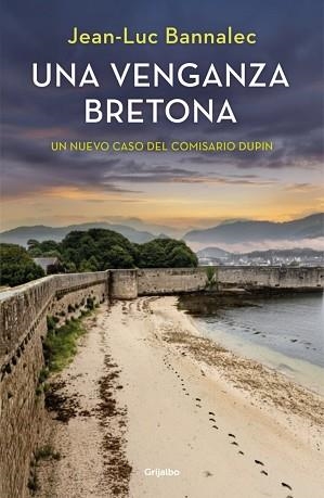 VENGANZA BRETONA (COMISARIO DUPIN 14) | 9788425362538 | BANNALEC, JEAN-LUC