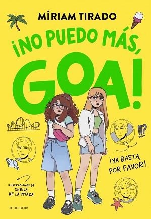 ME LLAMO GOA 11 - NO PUEDO MÁS, GOA | 9791387695996 | TIRADO, MIRIAM