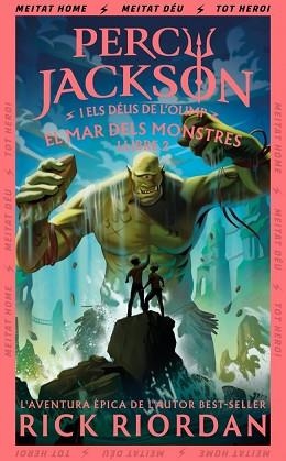MAR DELS MONSTRES (PERCY JACKSON I ELS DÉUS DE L'OLIMP 2) | 9788419868954 | RIORDAN, RICK