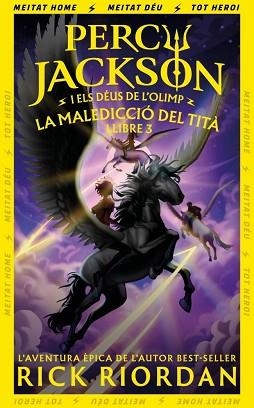 MALEDICCIÓ DEL TITÀ (PERCY JACKSON I ELS DÉUS DE L'OLIMP 3) | 9788419868961 | RIORDAN, RICK