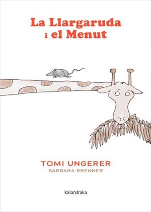 LLARGARUDA I EL MENUT | 9788410387379 | BRENNER, BARBARA