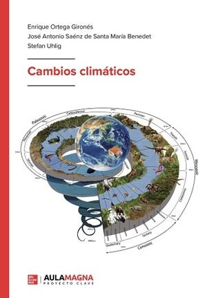 CAMBIOS CLIMÁTICOS | 9788410066342 | ORTEGA GIRONÉS, ENRIQUE/SAÉNZ  DE SANTA MARÍA BENEDET, JOSÉ ANTONIO/UHLIG, STEFAN